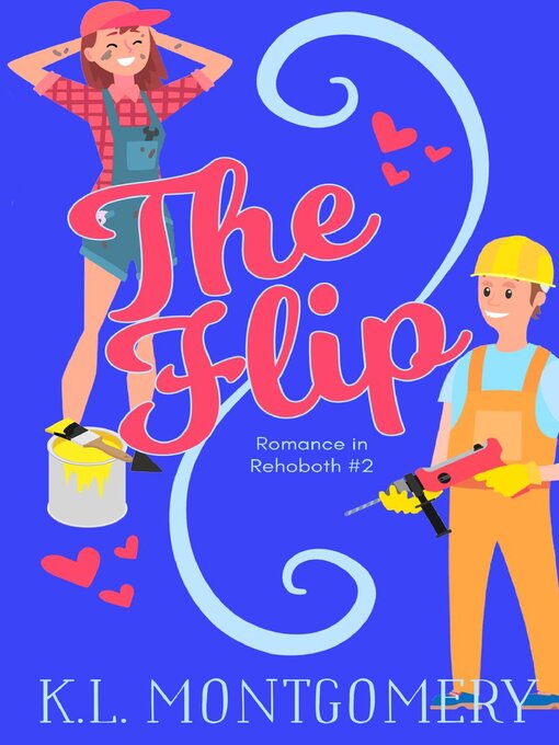Title details for The Flip by K.L. Montgomery - Available